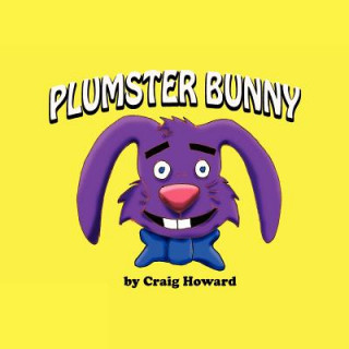 Kniha Plumster Bunny Craig Howard