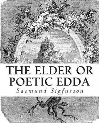 Kniha The Elder or Poetic Edda (Illustrated) Saemund Sigfusson