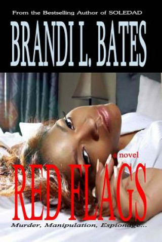 Knjiga Red Flags Brandi L Bates