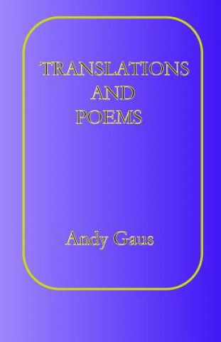 Carte Translations and Poems Andy Gaus