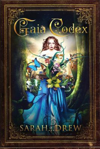 Kniha Gaia Codex Sarah Drew