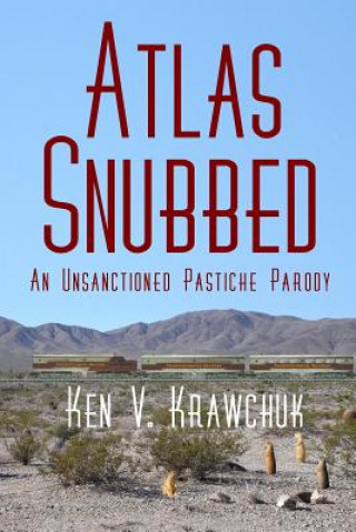 Book Atlas Snubbed Ken V Krawchuk