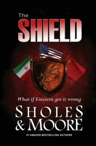 Kniha The Shield Lynn Sholes