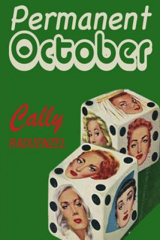 Książka Permanent October Cally E Raduenzel