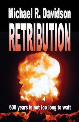 Boek Retribution: Caliphate Michael R Davidson