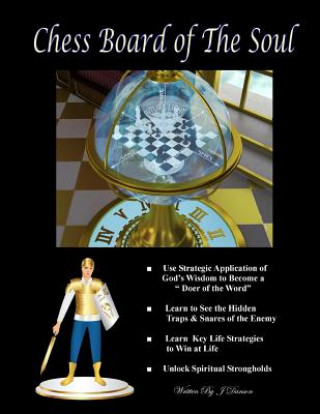 Könyv Chess Board of The Soul J Danson