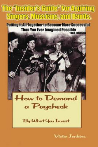Carte How to Demand a Paycheck Victor H Jenkins