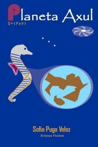 Buch Planeta Axul Sofia Puga-Velez