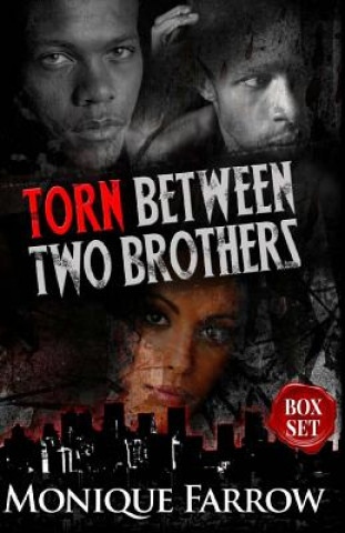 Book Torn Between Two Brothers: Box Set Monique Farrow