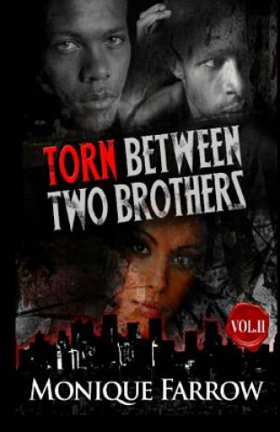 Book Torn Between Two Brothers Volume II Monique Farrow