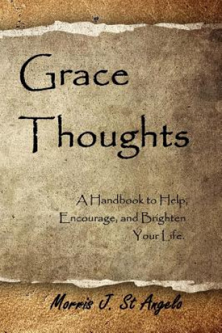 Livro Grace Thoughts Morris J St Angelo