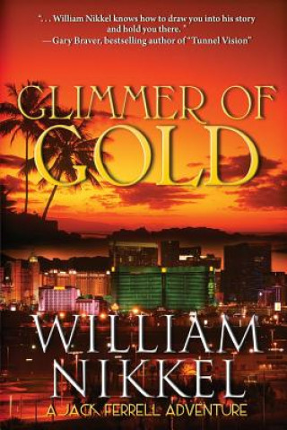 Kniha Glimmer of Gold William Nikkel