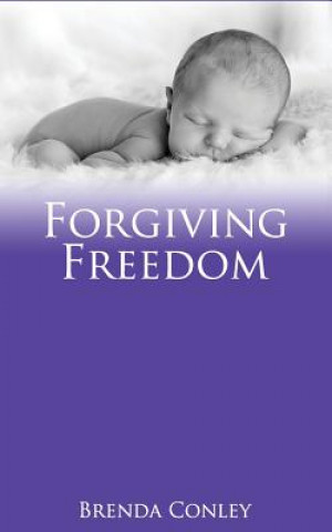 Carte Forgiving Freedom Brenda Conley