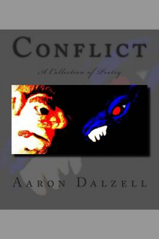 Kniha Conflict: A Collection of Poetry Aaron Dalzell