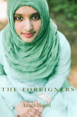 Knjiga The Foreigners Amara Majeed