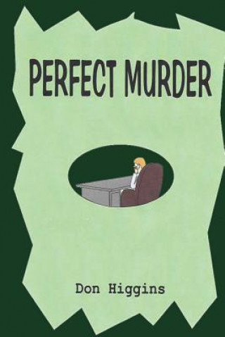 Buch Perfect Murder Don Higgins