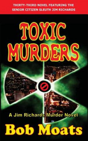 Boek Toxic Murders Bob Moats