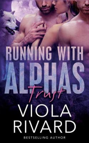 Knjiga Trust Viola Rivard