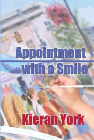 Kniha Appointment with a Smile Kieran York