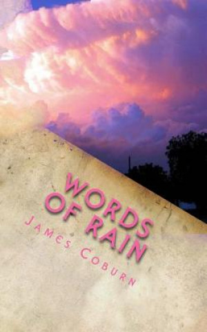 Carte Words of Rain James Coburn