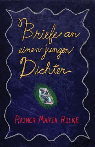 Книга Briefe an einen jungen Dichter Rainer Maria Rilke