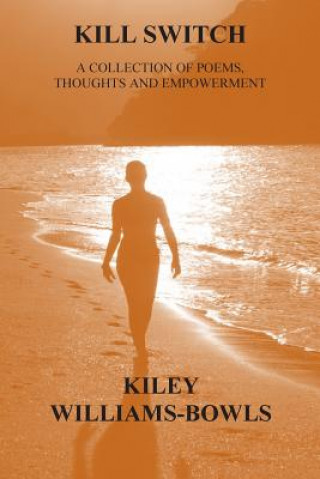 Książka Kill Switch Kiley Williams-Bowls