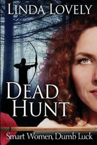 Book Dead Hunt Linda Lovely