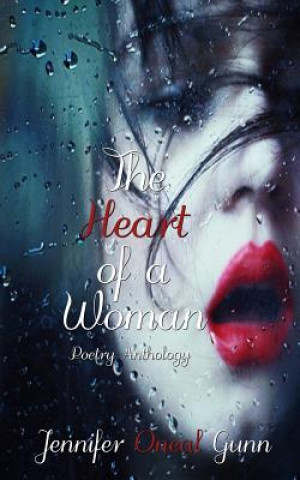 Knjiga The Heart of a Woman Jennifer Oneal Gunn