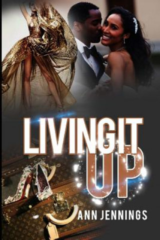 Book Living It Up Ann Jennings