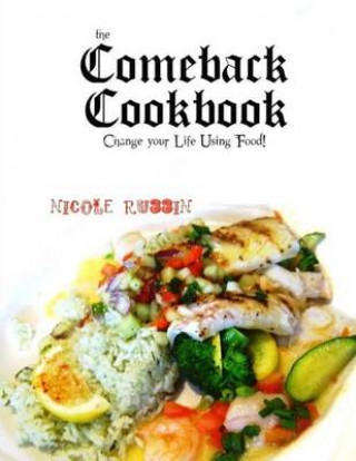 E-book Comeback Cookbook Nicole Russin
