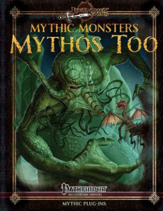 Book Mythic Monsters: Mythos Too Jason Nelson