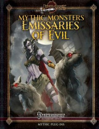 Kniha Mythic Monsters: Emissaries of Evil Jason Nelson