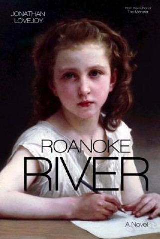 Buch Roanoke River Jonathan Lovejoy