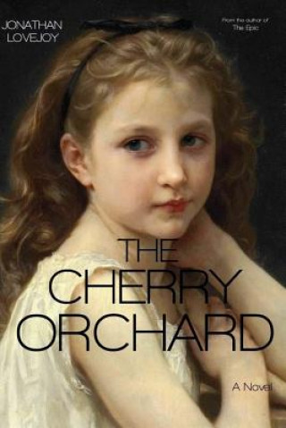 Knjiga The Cherry Orchard Jonathan Lovejoy