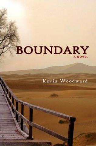 Kniha Boundary Kevin Woodward