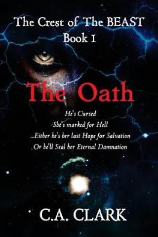 Könyv The Oath C a Clark