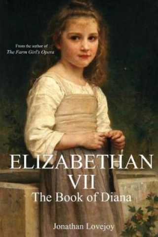 Book Elizabethan VII Jonathan Lovejoy