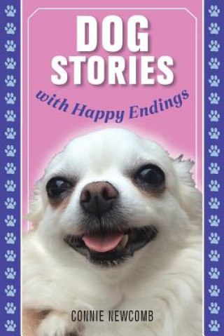 Book Dog Stories with Happy Endings Connie Newcomb