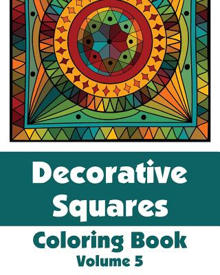 Książka Decorative Squares Coloring Book (Volume 5) H R Wallace Publishing