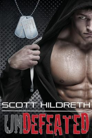 Kniha Undefeated Scott Hildreth