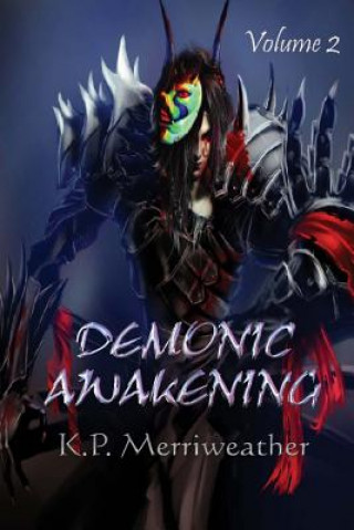 Buch Demonic Awakening, Volume 2 K P Merriweather