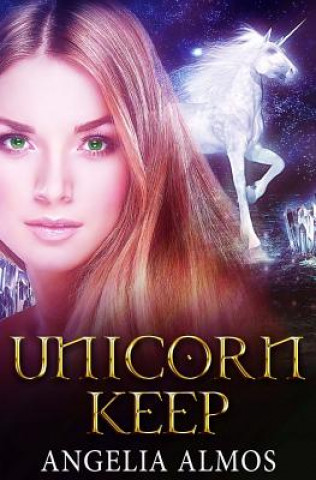 Boek Unicorn Keep Angelia Almos