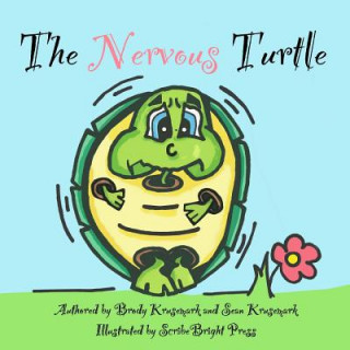 Книга The Nervous Turtle Brody Krusemark