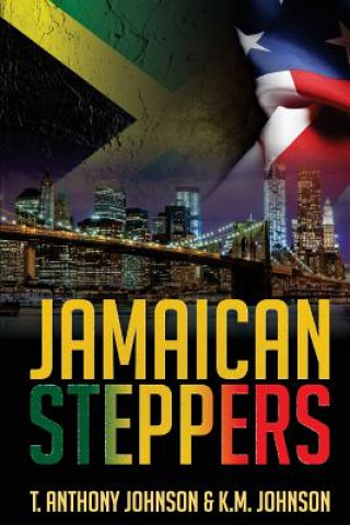 Kniha Jamaican Steppers T Anthony Johnson