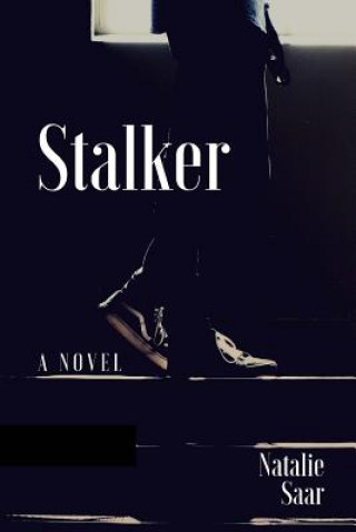 Buch Stalker Natalie Kaye Saar