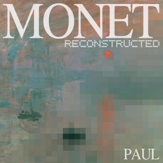 Kniha Monet Reconstructed Paul