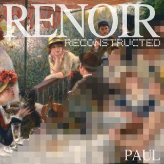 Kniha Renoir Reconstructed Paul