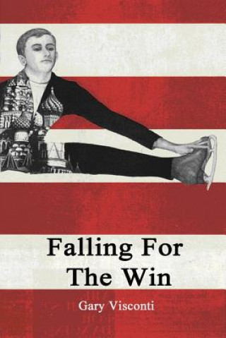 Könyv Falling For The Win Gary Visconti