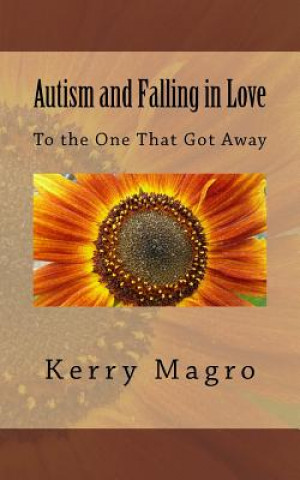 Carte Autism and Falling in Love: To the One That Got Away Kerry Magro