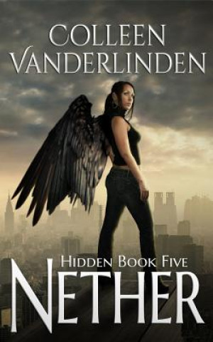 Libro Nether: Hidden Book Five Colleen Vanderlinden